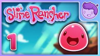 Is This Legal...? [ Slime Rancher Lets Play ep 1 ]