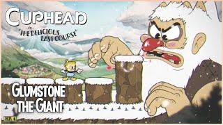 Cuphead - Glumstone the Giant (No Damage A+ Rank) - The Delicious Last Course