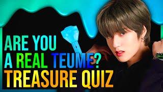 TREASURE QUIZ THAT ONLY REAL TEUMES CAN PERFECT 2