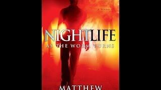 ThrillerFest 2013; Matthew Quinn Martin, author of NIGHT LIFE