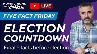Final 5 Fact Friday before Election