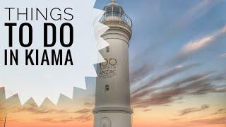 Things to do in Kiama