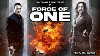 Jean Claude Van Damme In FORCE OF ONE - Hollywood English Movie | Free Action Movies | Danny Trejo