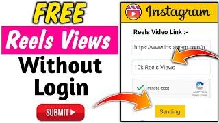 Without Login 2023 | Free Reels Views On Instagram | Instagram Reels Views Kaise Badhaye