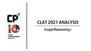 CLAT 2021 Exam Analysis | CLAT 2021 Legal Reasoning Section Analysis-Updated