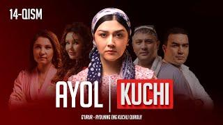 Ayol kuchi 14-qism