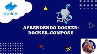 Como realizar um deploy usando o docker compose - Parte I