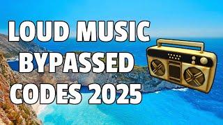 LOUD MUSIC BYPASSED Roblox Ids (WORKING 2025)