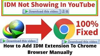 Idm Not Showing on YouTube in chrome | Internet Download Manager Not Working