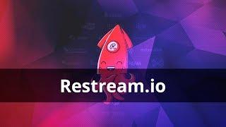 Как стримить на Twitch, YouTube, VK, Goodgame и другие площадки одновременно используя restream.io