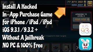 [TutuApp] Install A Hacked In-App Purchase Game For Free On iPhone - iPad iOS 9.3.1-9.3.5 NO JB-PC