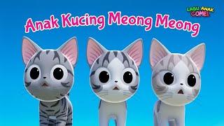 Anak Kucing Meong Meong ~ Animasi Kucing Lucu ~ Lagu Anak Populer