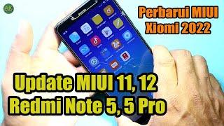 Detail !! Cara Update MIUI 11,12 xiaomi Redmi Note 5, 5 Pro | Update MIUI Note 5 Terbaru 2022