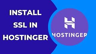 How to Install Free ssl Certificate on Hostinger ?