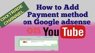 How to Add Payment method on Google adsense account using mobile|| MARIAGRACIAS STORIES