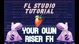 MAKE YOUR OWN RISER FX - SPICE UP YOUR PHONK BEATS - FL STUDIO TUTORIAL - TIPS AND TRICKS