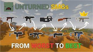 All Unturned SMGs (Worst to Best)