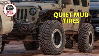 Quiet Mud Tires of 2024 - Top 8 Quietest Mud Tires Review