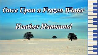 Once Upon a Frozen Winter - Heather Hammond