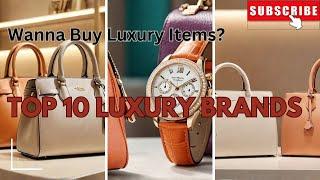 "Luxury brands with the best resale value"