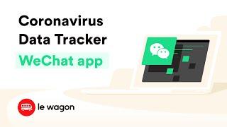 Coronavirus (Covid-19) tracker on WeChat | Mini Program development course