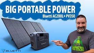 BIG PORTABLE POWER for RV Camping - Bluetti AC200L + PV350 Review