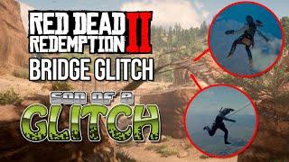 Red Dead Redemption 2 Bridge Glitch - Son of a Glitch Quickie #1