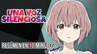 ️ Una Voz Silenciosa | Resúmen en 10 minutos (o menos) | Koe no Katachi Resúmen en 10 minutos