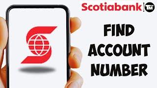 Scotia Bank how to Find Transit Number !! Find Account Number in Scotiabank App 2024