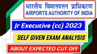 Self Given Exam Analysis AAI Jr Executive Common Cadre 2023