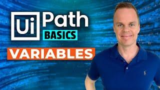 How to Use Variables in UiPath (The Basics for Beginners)