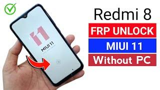 Redmi 8 FRP Bypass || MIUI 11 || Without Pc || Mi 8 Google Account Unlock || New Method ||100%Work