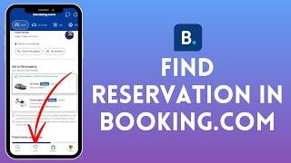 How to Find Your Reservation in Booking.com 2024 | Locate Your Booking Easily