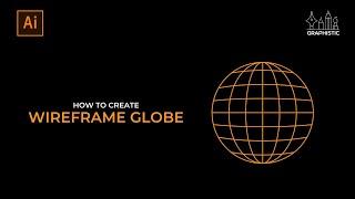 How to Create Wireframe Globe in Illustrator | Adobe Illustrator Tutorial