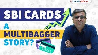 SBI Cards A Multibagger Story? Parimal Ade