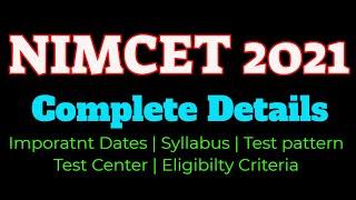 Complete Details of NIMCET 2021 | Important Dates | Syllabus | Test Center| Test Pattern