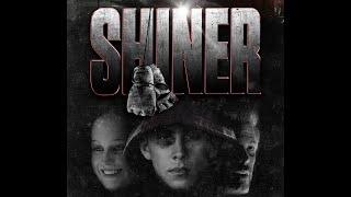 Shiner (2018) | Trailer | Seya Hug | Shannon Staller | Kevin Bernhardt | Seo Mutarevic