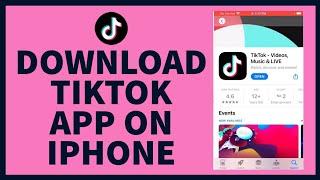 How to Download Tiktok App on iPhone | Install Tiktok App on iPhone