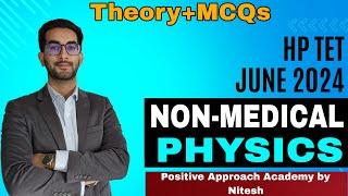 Physics for HP TET NonMedical2024/Theory & MCQs/by Nitesh sir