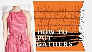 How to put Gathers || चुन्नंटें बनाने का तरीका || Anamika tutorial.