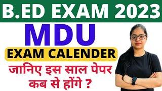 Bed Exam 2023 | MDU Exam Calendar 2023 | MDU Exam Date 2023