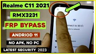 Realme C11 2021 Frp Bypass (RMX3231) Andriod 11 | Realme C11 2021 Google Account remove New Solution