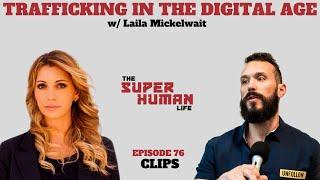 The Evolution Of HUMAN TRAFFICKING In The Digital Age w/ #Traffickinghub Founder Laila Mickelwait