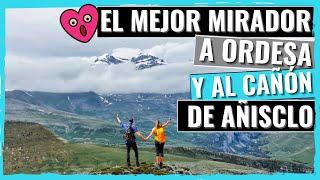 RUTAS por PIRINEOS | 🟢 EL MONDOTO: El MEJOR MIRADOR a ORDESA y al CAÑÓN de AÑISCLO que NO CONOCIAS!