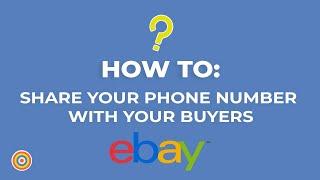 How to Share your Phone Number with Your Buyers on eBay - E-commerce Tutorials