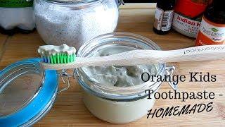 HOMEMADE ORANGE FLAVOR TOOTHPASTE FOR KIDS AND ADULTS