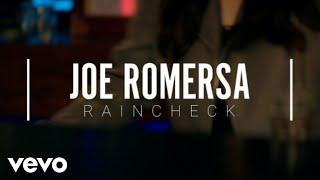 Joe Romersa - Raincheck (Official Music Video)