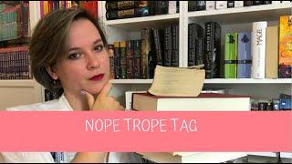 The Nope Trope Tag