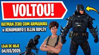  BATMAN, XENOMORFO E ELLEN RIPLEY! Nova Loja de Hoje Fortnite [04 de Março 2025] Loja de Itens