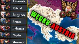 Węgro-Austria! PRAWDZIWY Władca Europy! EU4 Hungary Guide 1.37